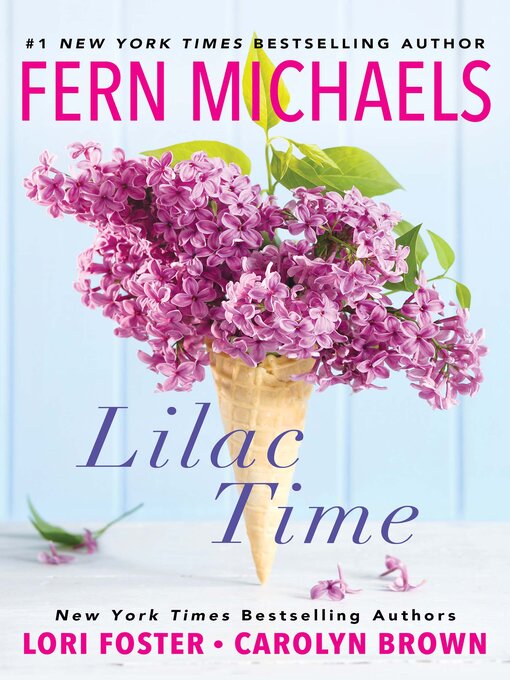 Title details for Lilac Time by Fern Michaels - Wait list